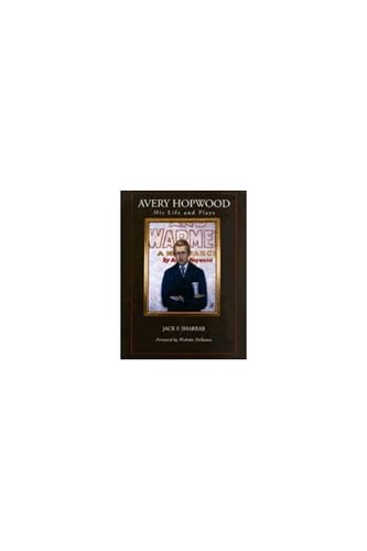 Avery Hopwood: His Life and Plays,Used
