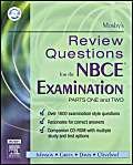 Mosby's Review Questions for the NBCE Examination: Parts I and II,Used