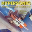 Hypersonic: The Story of the North American X15,Used