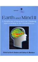 Earth and Mind II: A Synthesis of Research on Thinking and Learning in the Geosciences (Special Paper),New