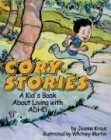 Cory Stories: A Kid'S Book About Living With Adhd