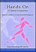 Hands On: A Clinical Companion: Steps to Confidence in Musculoskeletal Diagnosis,Used