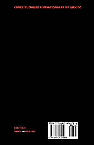 Constituciones Fundacionales De Mxico (Diferencias) (Spanish Edition)