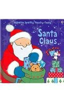 Santa Claus (Usborne Sparkly Touchy Feely),Used
