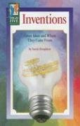 Inventions: Great Ideas and Where They Came from (Materializing Culture),Used