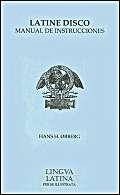 Latine Disco Manual de Instrucciones: Familia Romana (Lingua Latina) (Latin Edition),Used