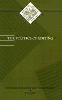 Politics Of Editing (Volume 8) (Institute for Adminstrative Officers of Higher Ins),Used