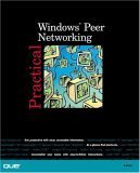 Practical Microsoft Windows Peer Networking,Used