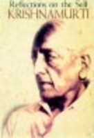 Krishnamurti: Reflections On The Self