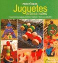 Juguetes Artesanales / Handmade Toys (Practideas) (Spanish Edition),Used