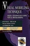 Visual Modeling Technique: Object Technology Using Visual Programming,Used