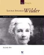 Laura Ingalls Wilder: Pioneer and Author (Spirit of America, Our People),Used