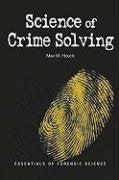 Science of Crime Solving (Essentials of Forensic Science),Used