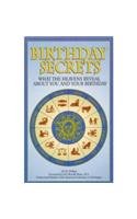 Birthday Secrets: What The Heavens Reveal About You And Your Birthday,Used