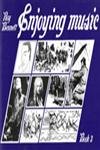 Enjoying Music Book 3,Used