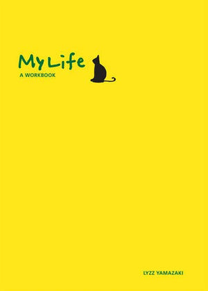 My Life: A Workbook,New