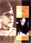 Subhas Chandra Bose: The Passionate Patriot