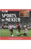 Sports of Mexico (Mexico : Our Southern Neighbor),Used