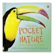 Pocket Nature With Internet Links: 1000S of Incredible Facts About the Living World,Used