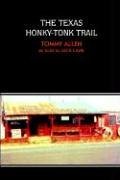 The Texas Honkytonk Trail