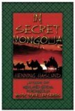 In Secret Mongolia (Mystic Traveller Series),Used