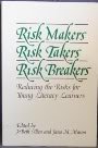 Risk Makers, Risk Takers,Used
