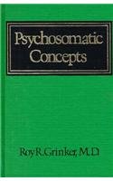 Psychosomatic Concepts,Used