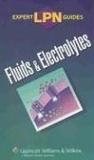 LPN Expert Guides: Fluids & Electrolytes,Used