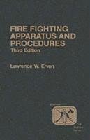 Fire Company Apparatus and Procedure,Used