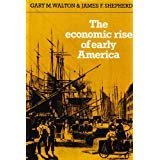 The Economic Rise of Early America,Used