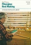 Fiberglass Rod Making,New