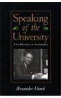 Speaking of the University: Two Decades at Vanderbilt,Used
