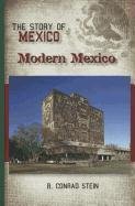Modern Mexico (Story of Mexico),Used