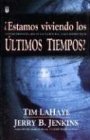 Estamos Viviendo en los Ultimos Tiempos? = Are We Living in the End Times? (Spanish Edition),New