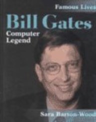 Bill Gates: Computer Legend (Famous Lives)-used