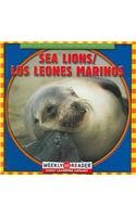 Sea Lions/Los Leones Marinos (Animals I See At The Zoo/Animales Que Veo En El Zoologico) (English And Spanish Edition),New