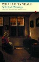 Selected Writings: William Tyndale,New