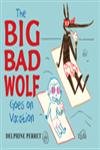 The Big Bad Wolf Goes on Vacation,Used