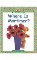 Where Is Mortimer? (Mortimer's Math),Used