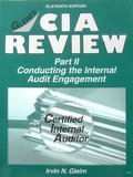 CIA Review, Part 2: Conducting the Internal Audit Engagement,Used