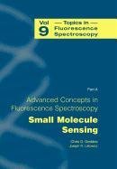Advanced Concepts in Fluorescence Sensing (Advances in Comparative & Environmental Physiology),New