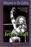 Minstrels In The Gallery: History Of Jethro Tull,Used