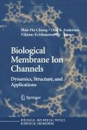 Biological Membrane Ion Channels (Chemistry of Plant Protection),Used