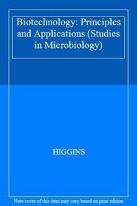Biotechnology : Principles and Applications,Used
