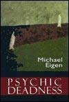 Psychic Deadness,Used