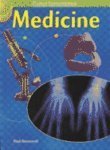 Medicine (Great Inventions),Used
