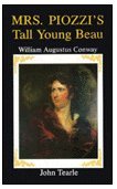 Mrs. Piozzi's Tall Young Beau: William Augustus Conway,Used