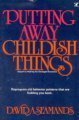 Putting Away Childish Things,Used
