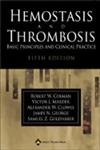 Hemostasis And Thrombosis: Basic Principles And Clinical Practice,New