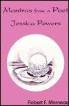 Mantras from a Poet: Jessica Powers,Used